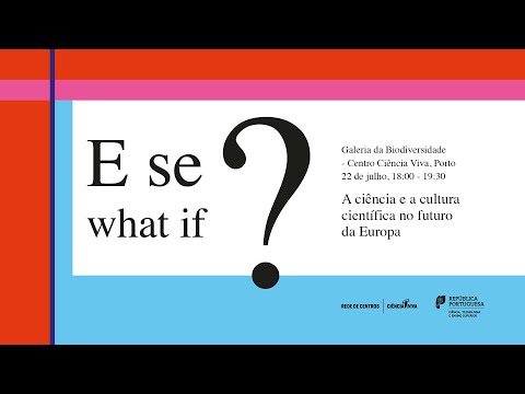 A ciência e a cultura científica no futuro da Europa