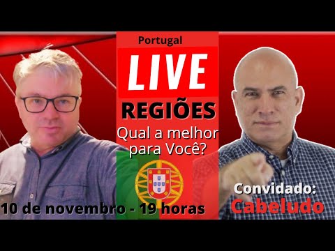 LIVE - Escolher a Região de Portugal - 🇵🇹 🇧🇷 Convidado @Cabeludo em Portugal