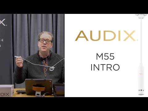 Audix: Introduction to the M55 Adjustable Hanging Ceiling Microphone