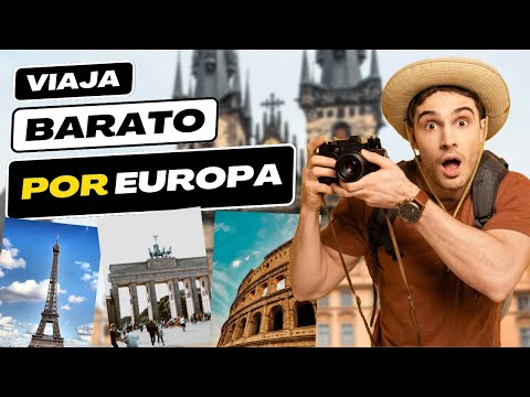 ✔️ VIAJAR BARATO por EUROPA 🗼 ¿Es Posible? (Te Cuento Cómo)