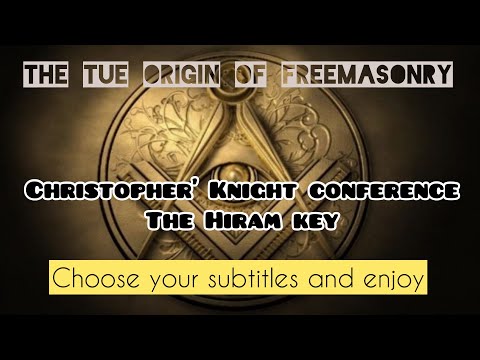 Freemasonry Origin The Hiram Key Christopher Knight Conference in your language! Part I Choose yours