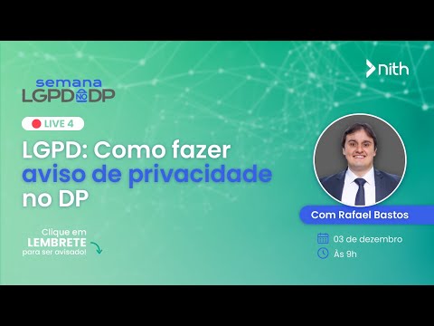 LGPD: Como Fazer Aviso de Privacidade no DP | Aula AO VIVO com Rafael Bastos