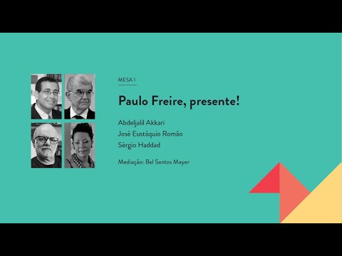 Paulo Freire, Presente! | III Seminário Arte, Palavra e Leitura